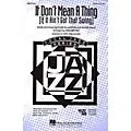 Hal Leonard It Don’t Mean a Thing SSA Arranged by Mark Brymer Standard