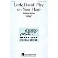 Hal Leonard Little David, Play on Your Harp Unison Treble arranged by Henry Leck Standard