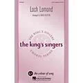 Hal Leonard Loch Lomond (SATB divisi) SATB DV A Cappella by The King’s Singers arranged by David Overton Standard