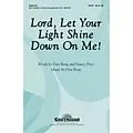 Hal Leonard Lord Let Your Light Shine Down On Me SATB Standard