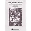 Hal Leonard Mary, Did You Know? SATB a cappella arranged by Mac Huff Standard