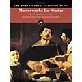 Hal Leonard Masterworks for Guitar Great Classical Music Tab & Notation Standard