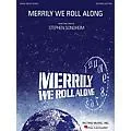 Hal Leonard Merrily We Roll Along – Vocal Selections Standard