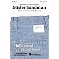 Hal Leonard Mister Sandman SATB by Emmylou Harris arranged by Ed Lojeski Standard
