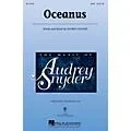 Hal Leonard Oceanus 3-Part Mixed Composed by Audrey Snyder Standard