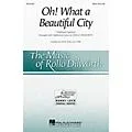 Hal Leonard Oh! What a Beautiful City SSAA arranged by Rollo Dilworth Standard