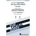 Hal Leonard On Top of the World SATB by Imagine Dragons arranged by Roger Emerson Standard