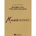 Hal Leonard Rumble on the High Plains Concert Band Level 4-5 Composed by Michael Sweeney Standard