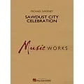 Hal Leonard Sawdust City Celebration Concert Band Level 4 Composed by Michael Sweeney Standard