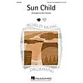 Hal Leonard Sun Child ShowTrax CD Arranged by Will Schmid Standard