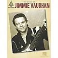 Hal Leonard The Best of Jimmie Vaughan Guitar Tab Songbook Standard