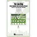 Hal Leonard The Lion King (Choral Highlights from the Broadway Musical) Discovery Level 2 VoiceTrax CD by Mac Huff Standard