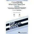Hal Leonard When Love Takes Over (from The Passion: New Orleans) SAB by Yolanda Adams Arranged by Mark Brymer Standard