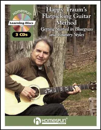 Happy Traum’s Flatpicking Guitar Method – Getting Started in Bluegrass and Country Styles