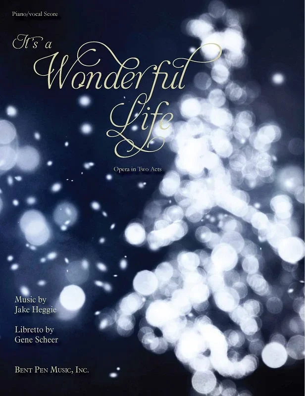 Heggie: It’s a Wonderful Life