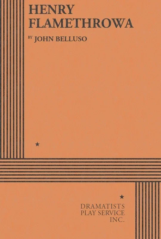 Henry Flamethrowa (Play) Book