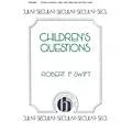 Hinshaw Music Children’s Questions SA composed by Swift Standard