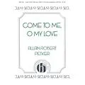 Hinshaw Music Come to Me, O My Love 2-Part composed by Allan Robert Petker Standard