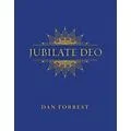 Hinshaw Music Jubilate Deo CHAMBER SCORE Composed by Dan Forrest Standard