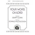 Hinshaw Music Your Word, Oh Lord SAB composed by Donald McCullough Standard