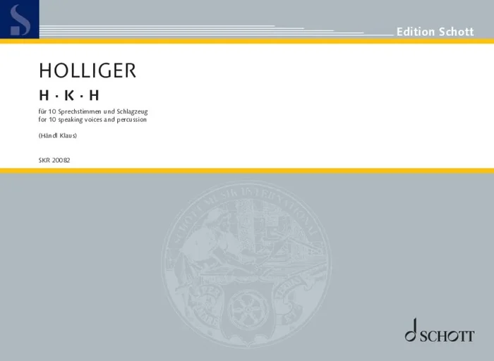 Holliger: H · K · H