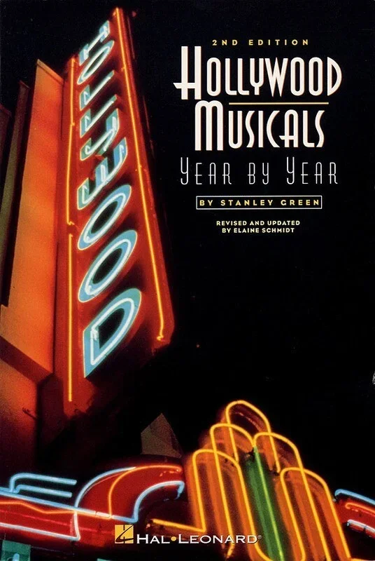 Hollywood Musicals Year By Year 2nd Ed (Softcover Book)