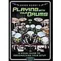 Hudson Music Derek Roddy – Playing With Your Drums DVD Standard