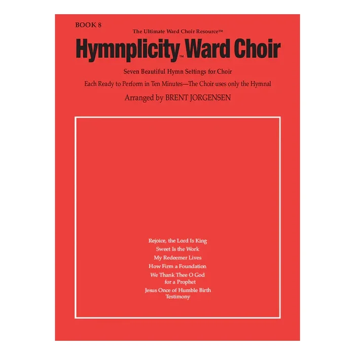 Hymnplicity Ward Choir Book 8
