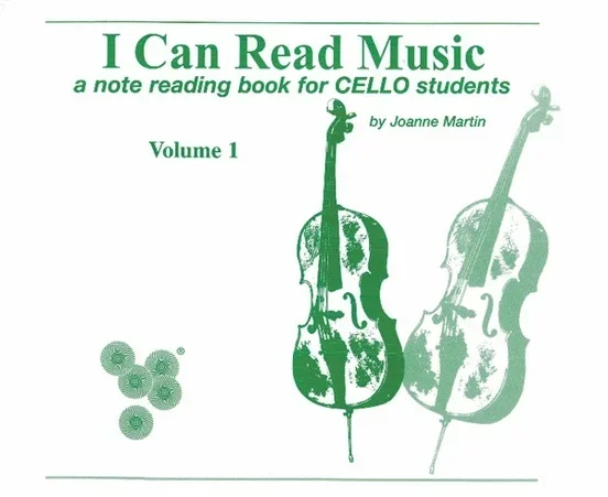 I Can Read Music Vol 1 Cello