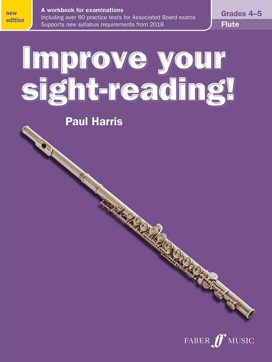 Improve Your Sight-Reading! Flute Grades 4-5 New