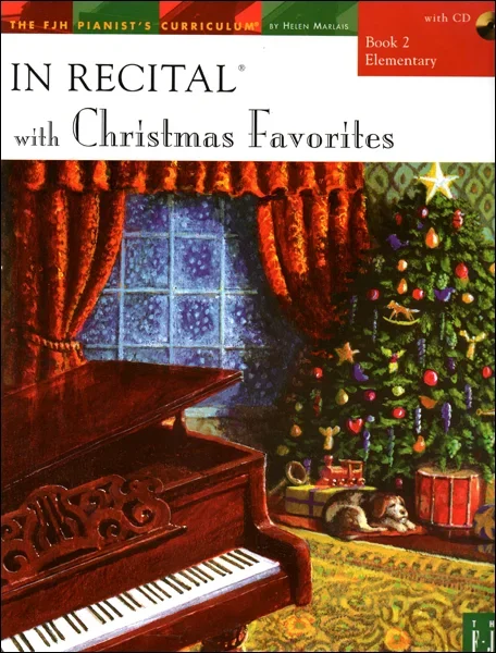 In Recital with Christmas Favorites, Book 2