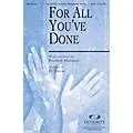 Integrity Choral For All You’ve Done SATB Arranged by BJ Davis Standard