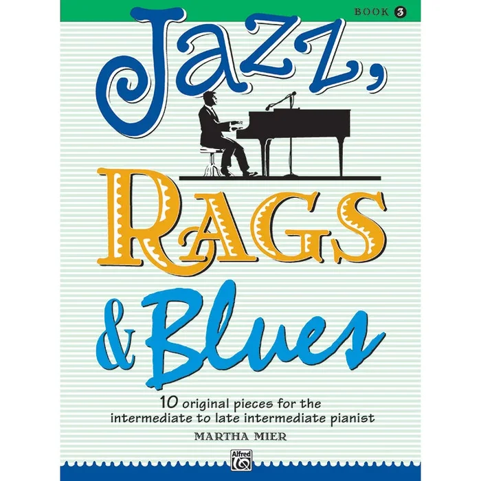 Jazz Rags & Blues Book 3