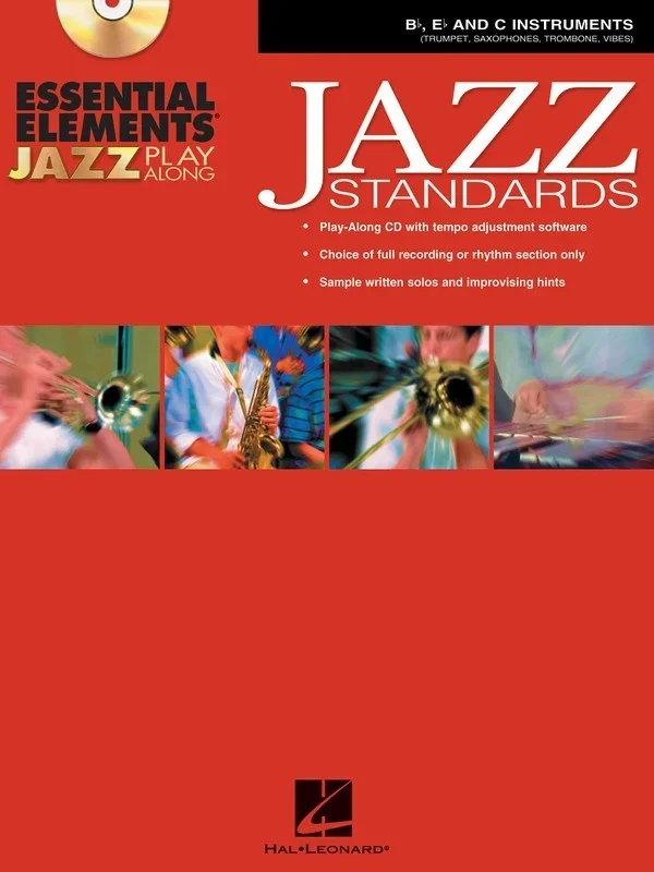 Jazz Standards Essential Elements Jazz Play Along Bb Eb and C W/CD (Softcover Book/CD-Rom)