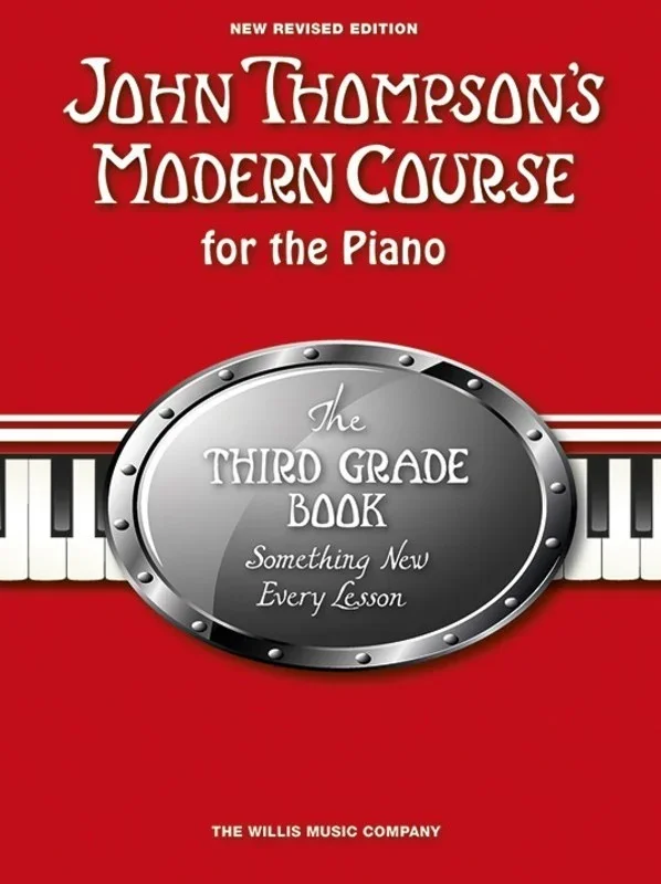 John Thompson’s Modern Course for the Piano, Third Grade