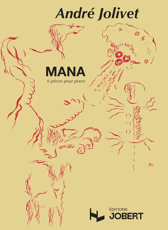 Jolivet: Mana