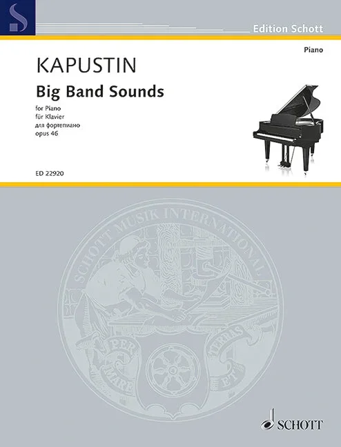Kapustin: Big Band Sounds, Op. 46