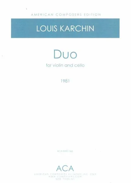 Karchin: Duo for Violin and Cello