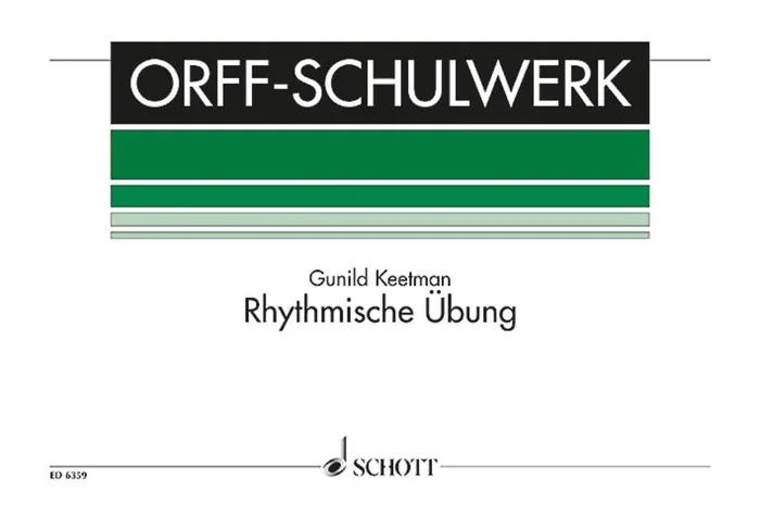 Keetman: Rhythmic Exercises (Rhythmische Übung)