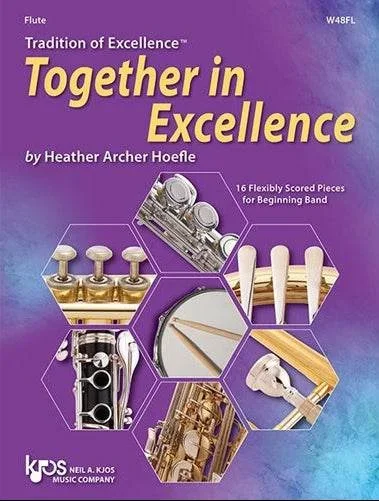 KJOS W48FL Tradition of Excellence: Together In Excellence – Flute