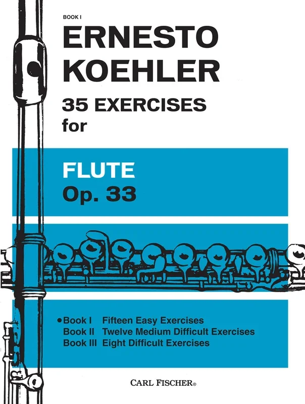 Köhler: 35 Exercises for Flute, Op. 33 – Book 1 (15 Easy Exercises)