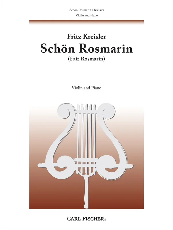 Kreisler: Schön Rosmarin