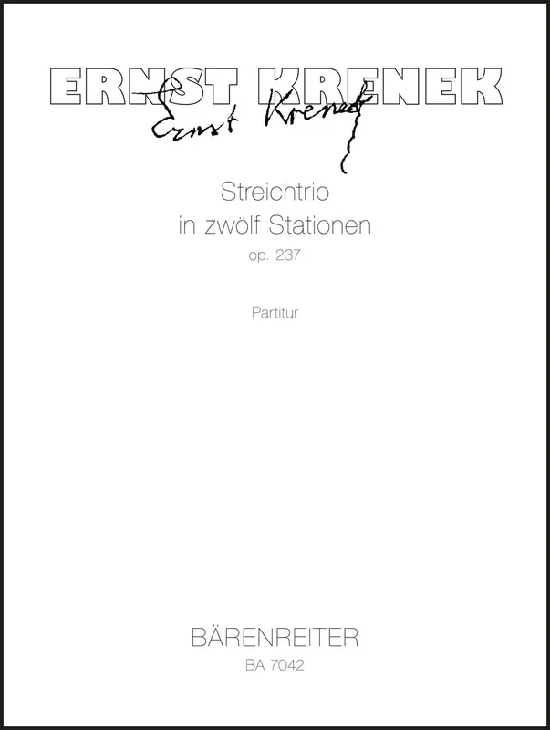 Krenek: String Trio in 12 Stations, Op. 237