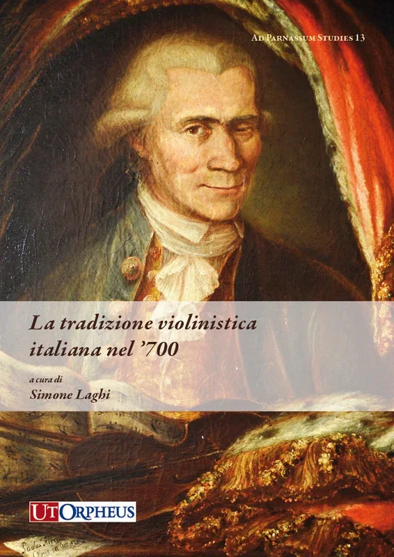 La tradizione violinistica italiana nel ‘700