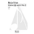 Lauren Keiser Music Publishing String Quartet No. 2 (Full Score) LKM Music Series by Reza Vali Standard