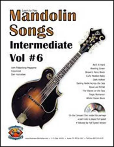 Learn to Play Mandolin Songs – Intermediate / Advanced, Vol. #6