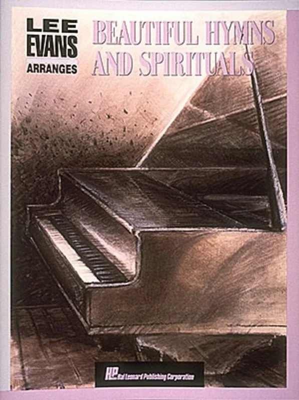 Lee Evans Arranges Beautiful Hymns and Spirituals (Softcover Book)