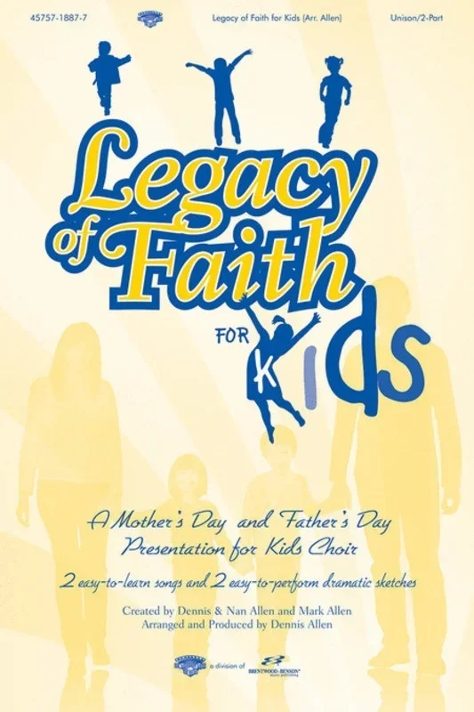 Legacy Of Faith For Kids Unison