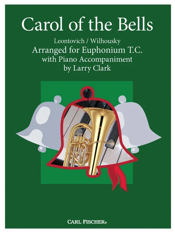 Leontovich: Carol of the Bells (arr. for euphonium t.c. & piano)