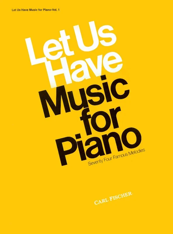 Let Us Have Music for Piano – Volume 1